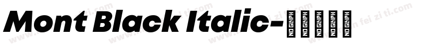 Mont Black Italic字体转换